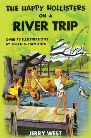 Kniha Happy Hollisters on a River Trip Helen S. Hamilton