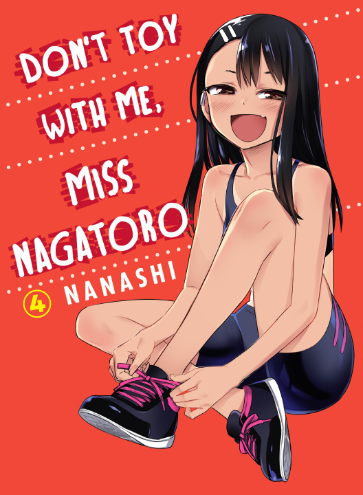 Book Don't Toy With Me Miss Nagatoro, Volume 4 Nanashi