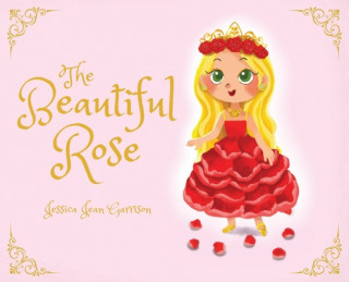 Könyv Beautiful Rose 