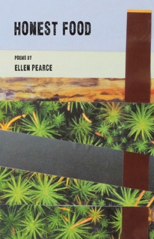 Книга Honest Food Ellen Pearce