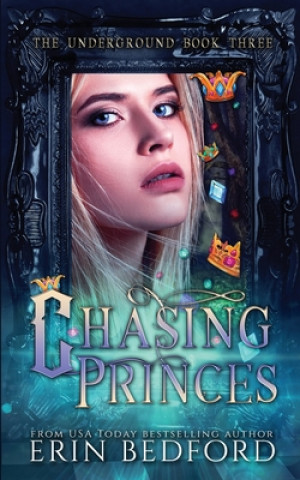 Knjiga Chasing Princes James Gardner