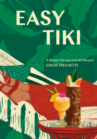 Книга Easy Tiki Chloe Frechette