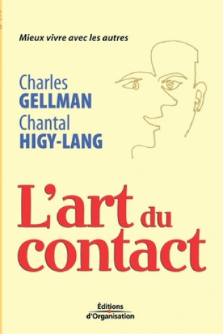 Kniha L'art du contact Charles Gellman