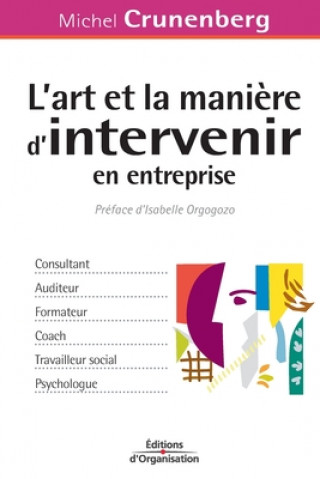 Buch L'art et la maniere d'intervenir en entreprise 