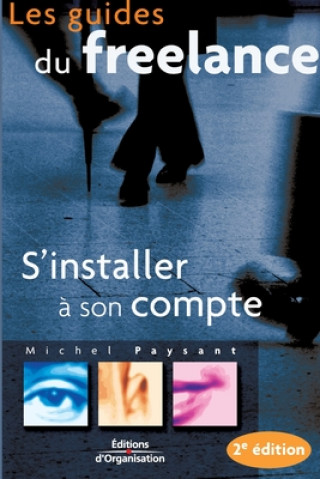 Knjiga S'installer a son compte Michel Paysant