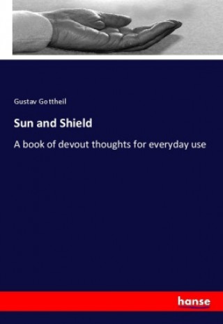Kniha Sun and Shield Gustav Gottheil