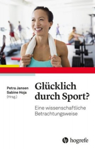 Buch Glücklich durch Sport? Petra Jansen