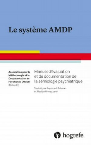 Книга Le système AMDP Association pour la Méthodologie et
