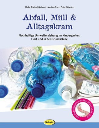 Kniha Abfall, Müll & Alltagskram Ulrike Blucha