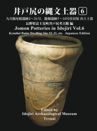 Carte Jomon Potteries in Idojiri Vol.6 