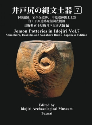 Kniha Jomon Potteries in Idojiri Vol.7 