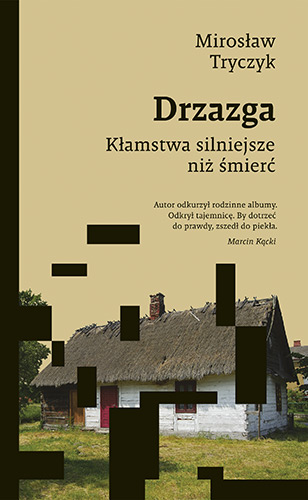 Knjiga Drzazga. Kłamstwa silniejsze niż śmierć Tryczyk Mirosław