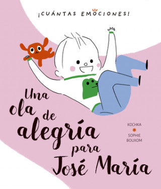 Livre Una ola de alegría para José María Sophie Bouxom