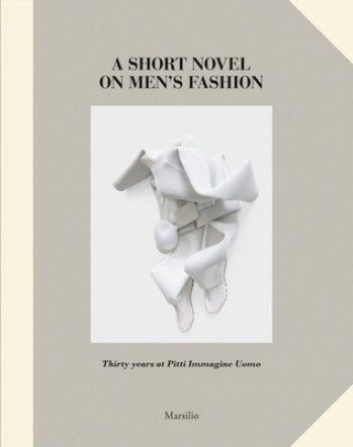 Kniha Short Novel on Men's Fashion OLIVIER SAILLARD