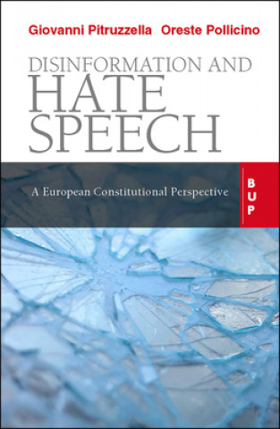 Kniha Disinformation and Hate Speech Oreste Pollicino