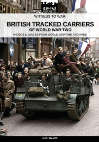Könyv British tracked carriers of World War Two 