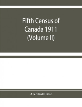 Kniha Fifth census of Canada 1911 