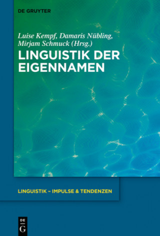 Kniha Linguistik Der Eigennamen Damaris Nübling