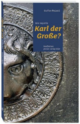 Livre Wie regierte Karl der Große? 