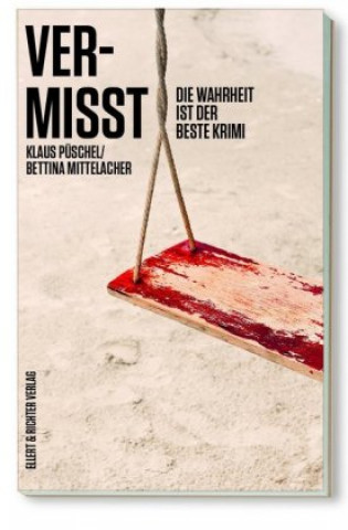 Knjiga Vermisst Bettina Mittelacher