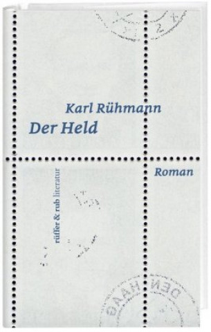 Book Der Held Karl Rühmann