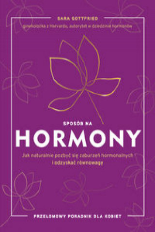 Könyv Sposób na hormony Gottfried Sara