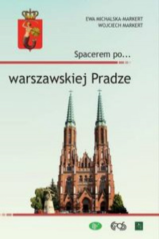 Kniha Spacerem po...  warszawskiej Pradze Michalska-Markert Ewa