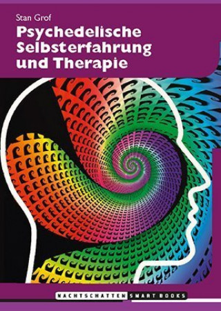 Książka Psychedelische Selbsterfahrung und Therapie 