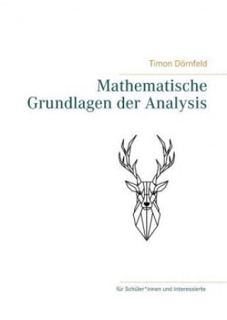 Kniha Mathematische Grundlagen der Analysis 