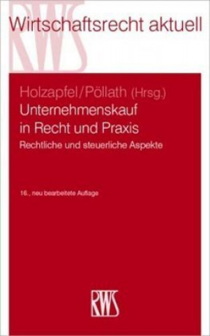 Książka Unternehmenskauf in Recht und Praxis Hans-Joachim Holzapfel