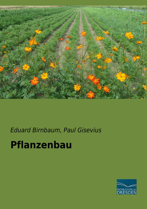 Boek Pflanzenbau Eduard Birnbaum