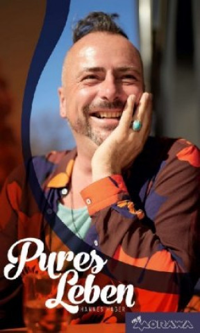 Knjiga PURES LEBEN Hannes Hager