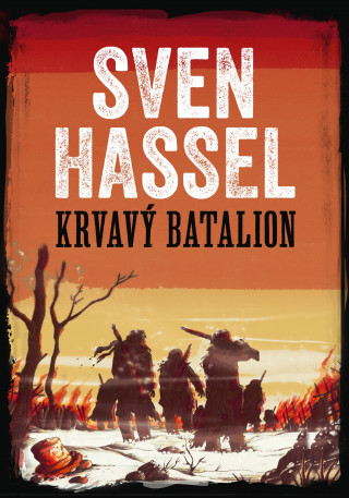 Książka Krvavý batalion Sven Hassel