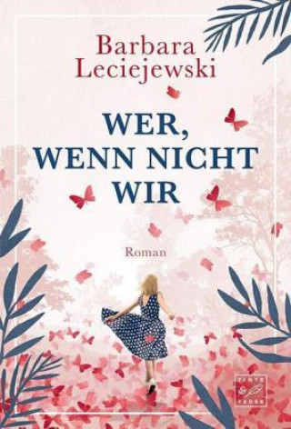 Libro Wer, wenn nicht wir Barbara Leciejewski