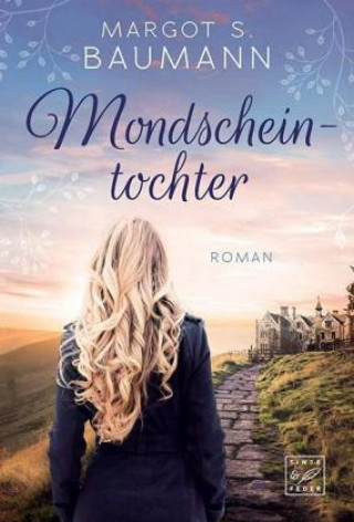 Knjiga Mondscheintochter Margot S. Baumann