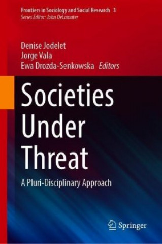 Книга Societies Under Threat Denise Jodelet
