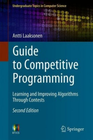 Książka Guide to Competitive Programming Antti Laaksonen