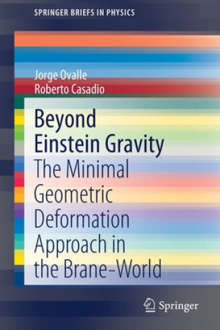 Knjiga Beyond Einstein Gravity Jorge Ovalle