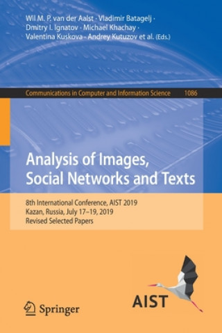 Könyv Analysis of Images, Social Networks and Texts Wil M. P. van der Aalst
