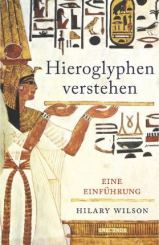 Carte Hieroglyphen verstehen (Ägypten, Schriftsprache, Grundwortschatz, lesen und schreiben) Peter E. Maier