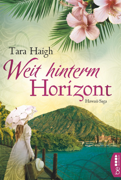 Book Weit hinterm Horizont Tara Haigh