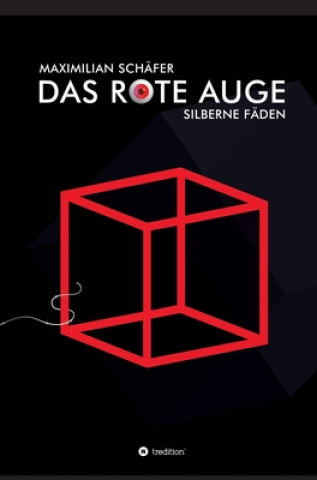 Kniha Das Rote Auge Maximilian Schäfer