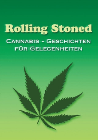 Knjiga Rolling Stoned Michael Schuster