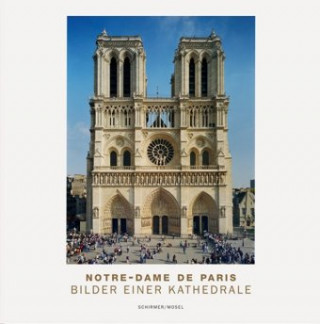 Kniha Notre-Dame de Paris Lothar Schirmer