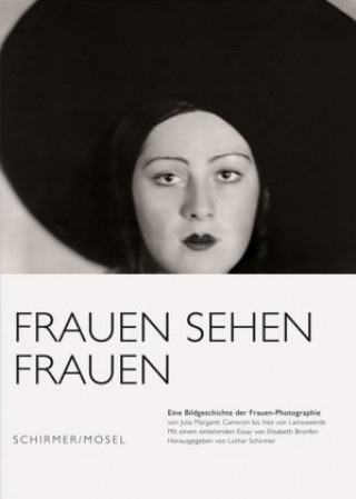 Kniha Women Seeing Women Lothar Schirmer
