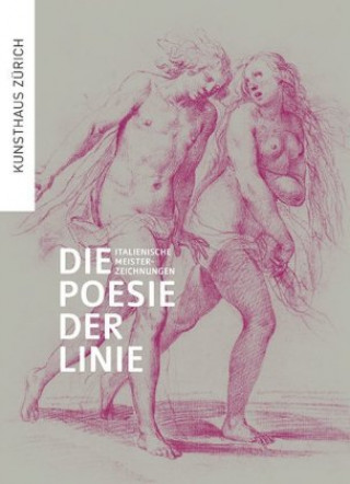 Könyv Die Poesie der Linie Kunsthaus Zürich