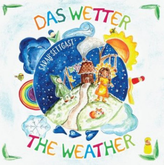 Livre Das Wetter - The Weather Sarah Settgast