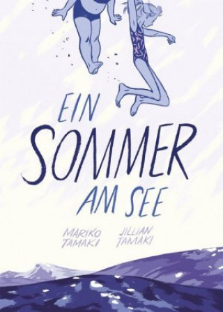 Kniha Ein Sommer am See Jillian Tamaki