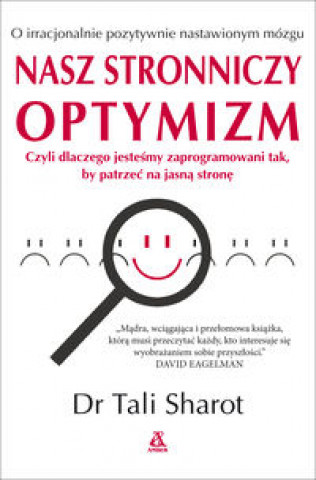 Buch Nasz stronniczy optymizm Sharot Tali