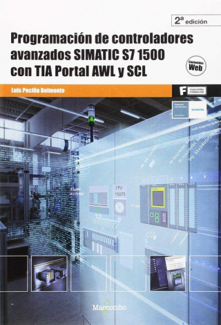 Kniha PROGRAMACION DE CONTROLADORES AVANZADOS SIMATIC S7 1500 CON TIA P LUIS PECIÑA BELMONTE